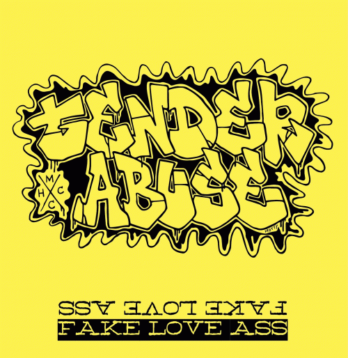 Tender Abuse : Fake Love Ass